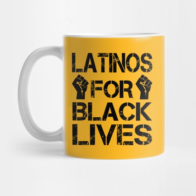 Latinos For Black Lives by DragonTees